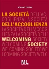 La società dell'accoglienza - Romano Toppan