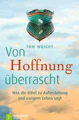 Von Hoffnung überrascht - Tom Wright