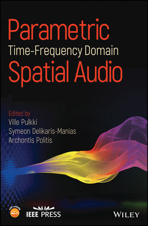 Parametric Time-Frequency Domain Spatial Audio - 