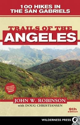 Trails of the Angeles - John W. Robinson, Doug Christiansen