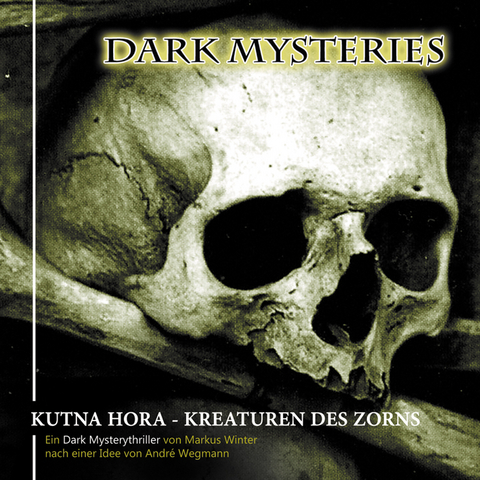 Dark Mysteries 05 - André Wegmann