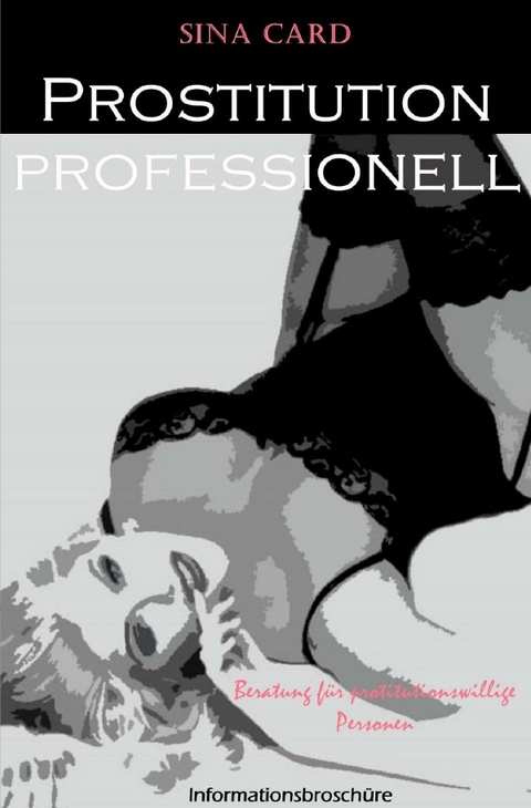 Prostitution professionell - Sina Card