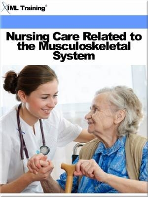 Nursing Care Related to the Musculoskeletal System