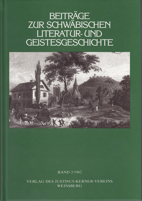 Beiträge zur schwäbischen Literatur- und Geistesgeschichte. Jubiläumsgabe... / Beiträge zur schwäbischen Literatur- und Geistesgeschichte - 