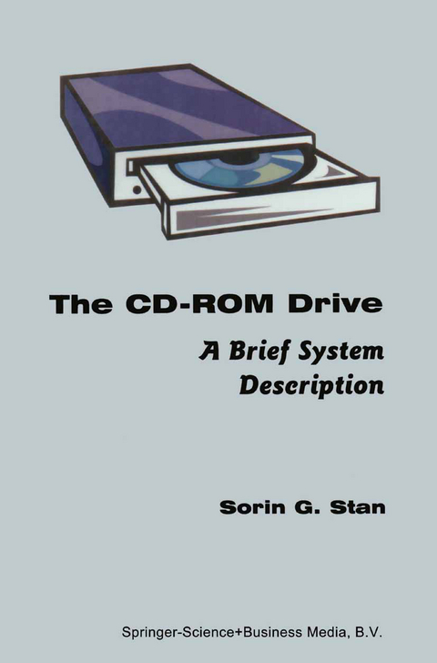 The CD-ROM Drive - Sorin G. Stan