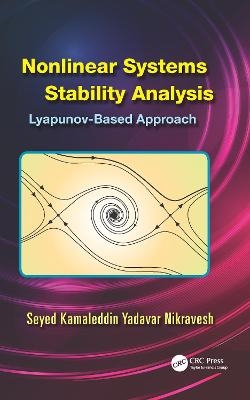 Nonlinear Systems Stability Analysis - Seyed Kamaleddin Yadavar Nikravesh