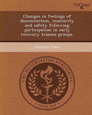Changes in Feelings of Disconnection - Jasmine Clare