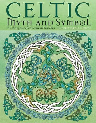 Celtic Myth and Symbol - 