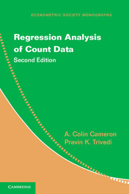 Regression Analysis of Count Data - A. Colin Cameron, Pravin K. Trivedi