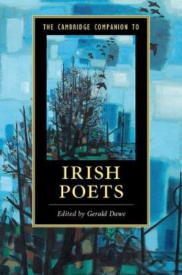 The Cambridge Companion to Irish Poets - 
