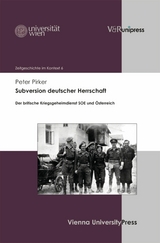 Subversion deutscher Herrschaft -  Peter Pirker
