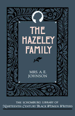 The Hazeley Family - Mrs A. E. Johnson