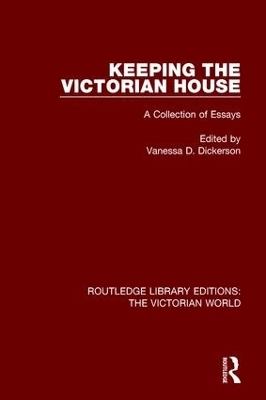 Keeping the Victorian House - 