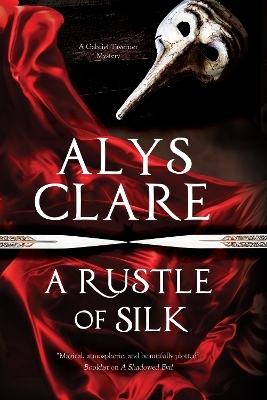 A Rustle of Silk - Alys Clare