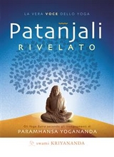 Patanjali rivelato - Swami Kriyananda