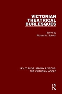 Victorian Theatrical Burlesques - 