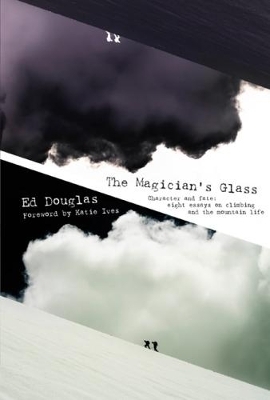 The Magician's Glass - Ed Douglas