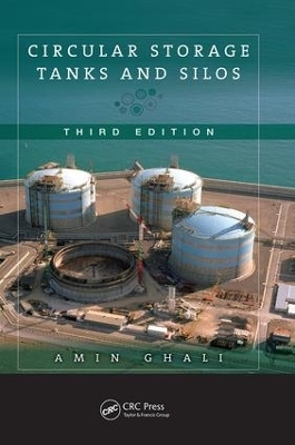 Circular Storage Tanks and Silos - Amin Ghali