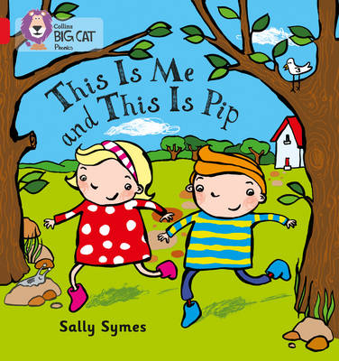 THIS IS ME AND THIS IS PIP - Sally Symes