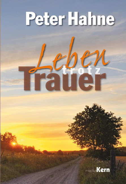 Leben trotz Trauer - Peter Hahne