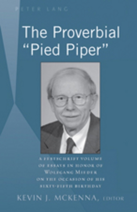 The Proverbial «Pied Piper» - 