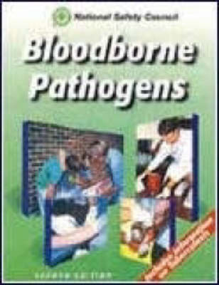 Bloodborne Pathogens -  National Safety Council