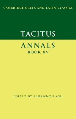 Tacitus: Annals Book XV -  Tacitus