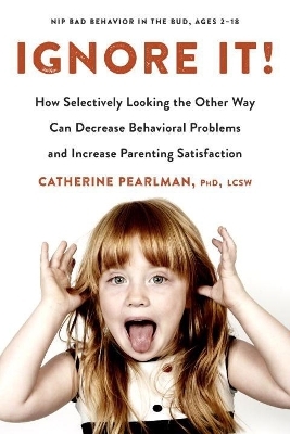 Ignore it! - Catherine Pearlman