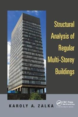 Structural Analysis of Regular Multi-Storey Buildings - Karoly A. Zalka