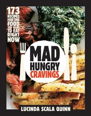 Mad Hungry Cravings - Lucinda Scala Quinn