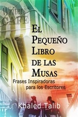 El Pequeño Libro de las Musas -  Khaled Talib