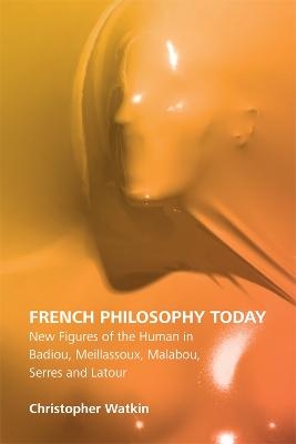 French Philosophy Today - 