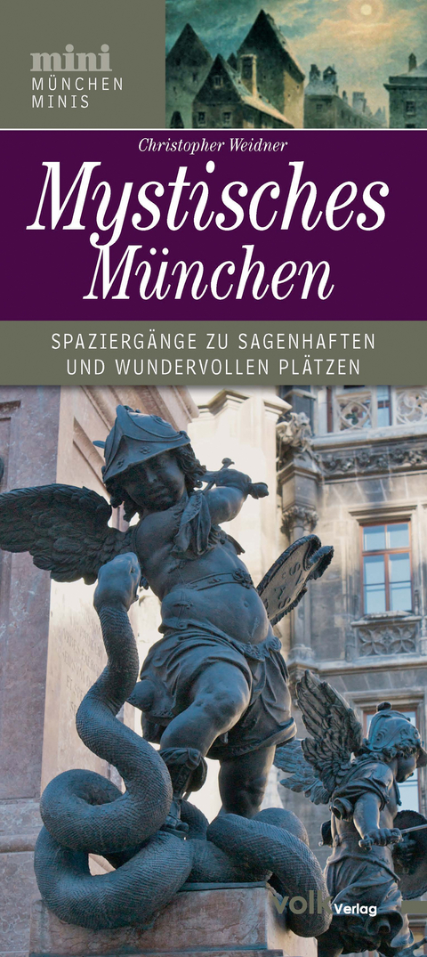 Mystisches München - Christopher Weidner