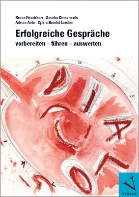 Erfolgreiche Gespräche - Bruno Frischherz, Sascha Demarmels, Adrian Aebi, Sylvia Bendel Larcher