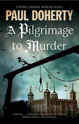 A Pilgrimage to Murder - Paul Doherty