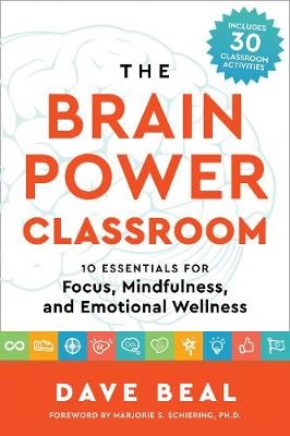The Brain Power Classroom - Dave Beal