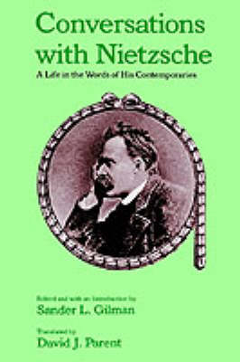Conversations with Nietzsche - 