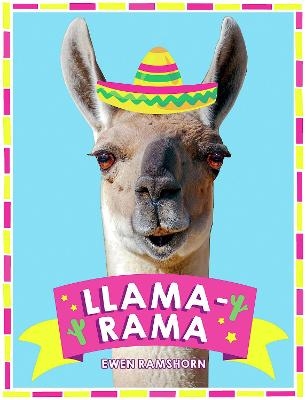 Llama-Rama - Ewen Ramshorn