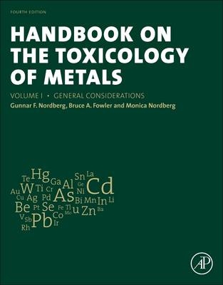 Handbook on the Toxicology of Metals - Volume 1