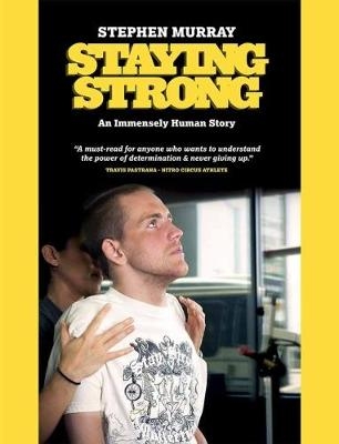 Staying Strong - Stephen Murray