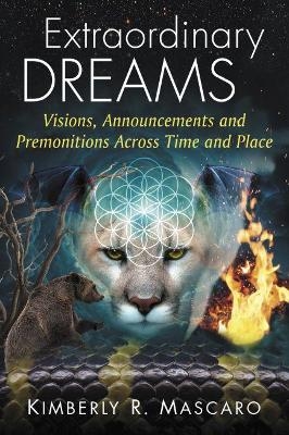 Extraordinary Dreams - Kimberly R. Mascaro