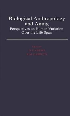 Biological Anthropology and Aging - 