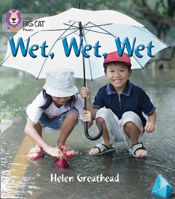 WET, WET, WET - Helen Greathead