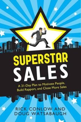 Superstar Sales - Rick Conlow, Doug Watsabaugh