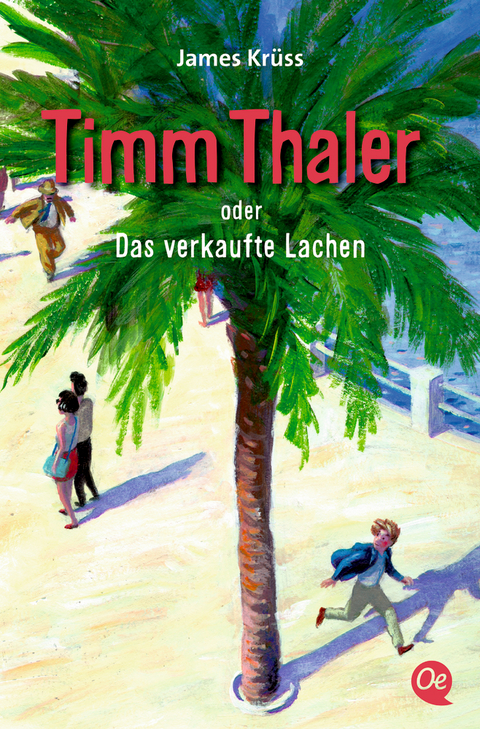 Timm Thaler oder Das verkaufte Lachen - James Krüss