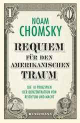 Requiem für den amerikanischen Traum - Noam Chomsky