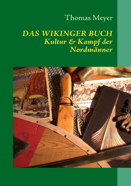 Das Wikinger Buch - Thomas Meyer