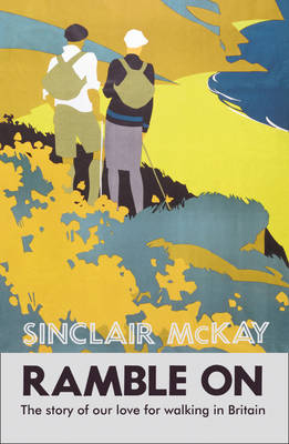 Ramble On - Sinclair McKay