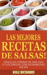 ¡las Mejores Recetas De Salsas! -  Kyle Richards