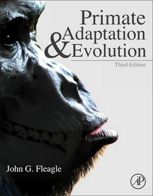 Primate Adaptation and Evolution - John Fleagle